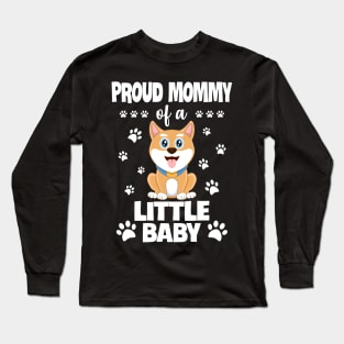 Proud Daddy Of A Little Baby Long Sleeve T-Shirt